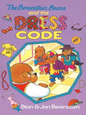 cover image of The Berenstain Bears and the Dress Code